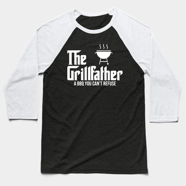 The Grillfather Baseball T-Shirt by benangbajaart